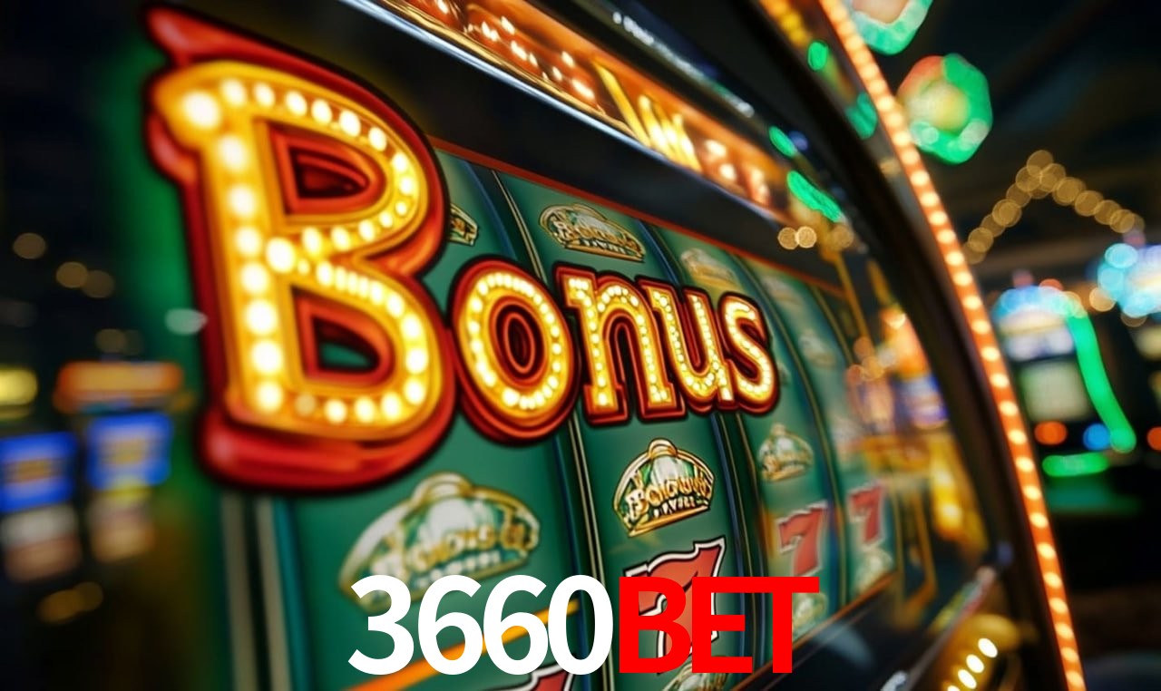 3660bet Slot - 320+ Caça-Níqueis Premium